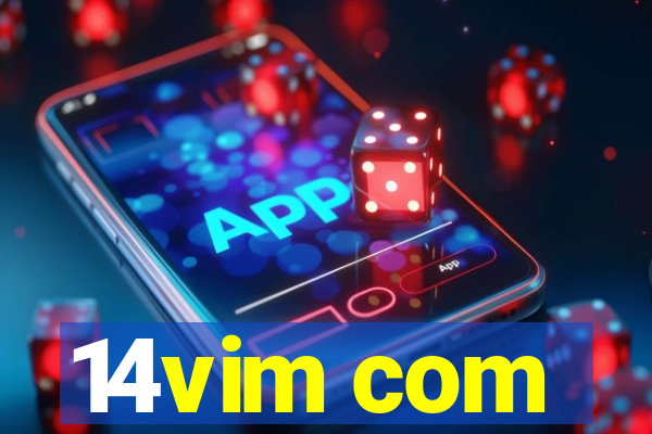 14vim com